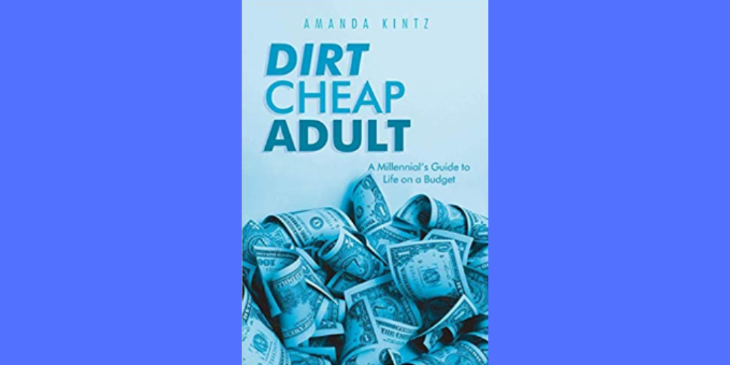 book-review-dirt-cheap-adult-by-amanda-kintz-their-money-goals